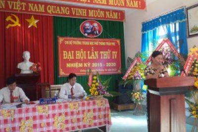 Chi bộ Trường THPT Trần Phú tổ chức Đại hội lần thứ IV nhiệm kỳ 2015 – 2020